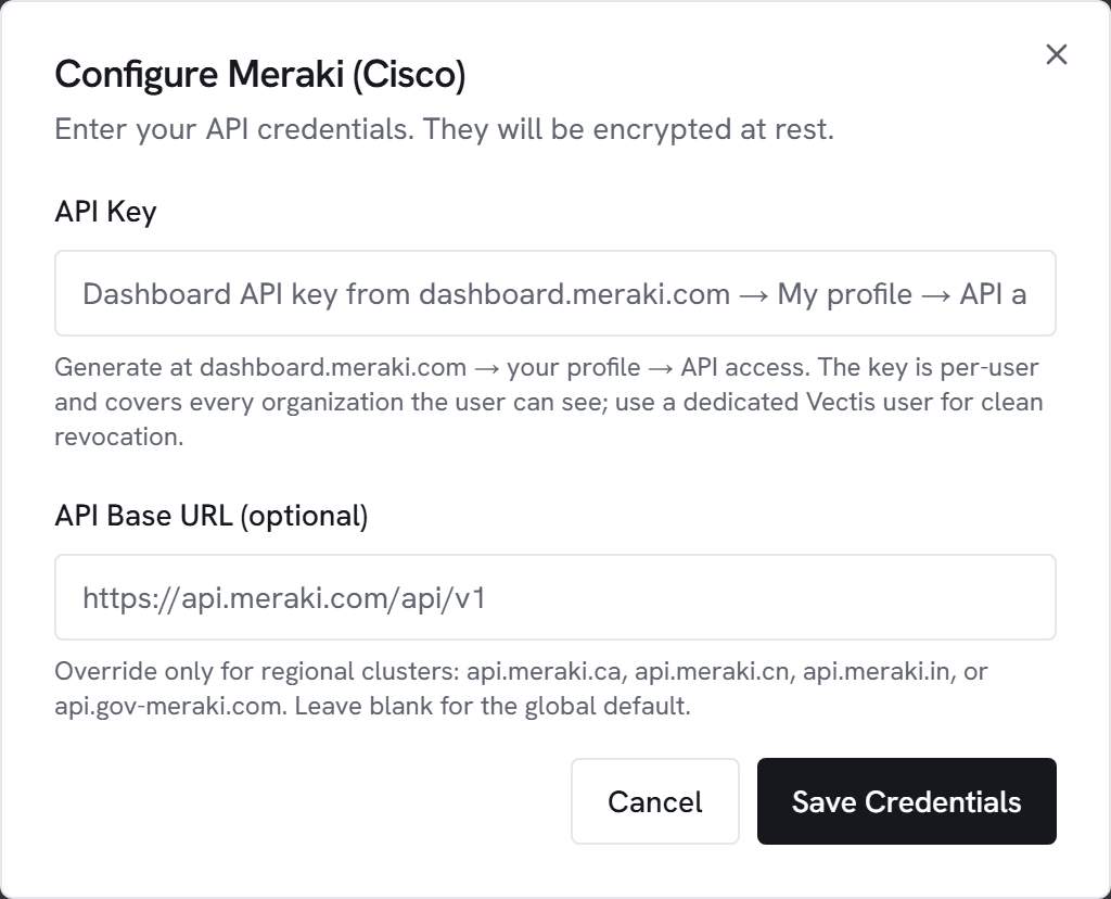 The Configure Meraki (Cisco) dialog in Vectis admin > integrations — the form the next step walks you through.